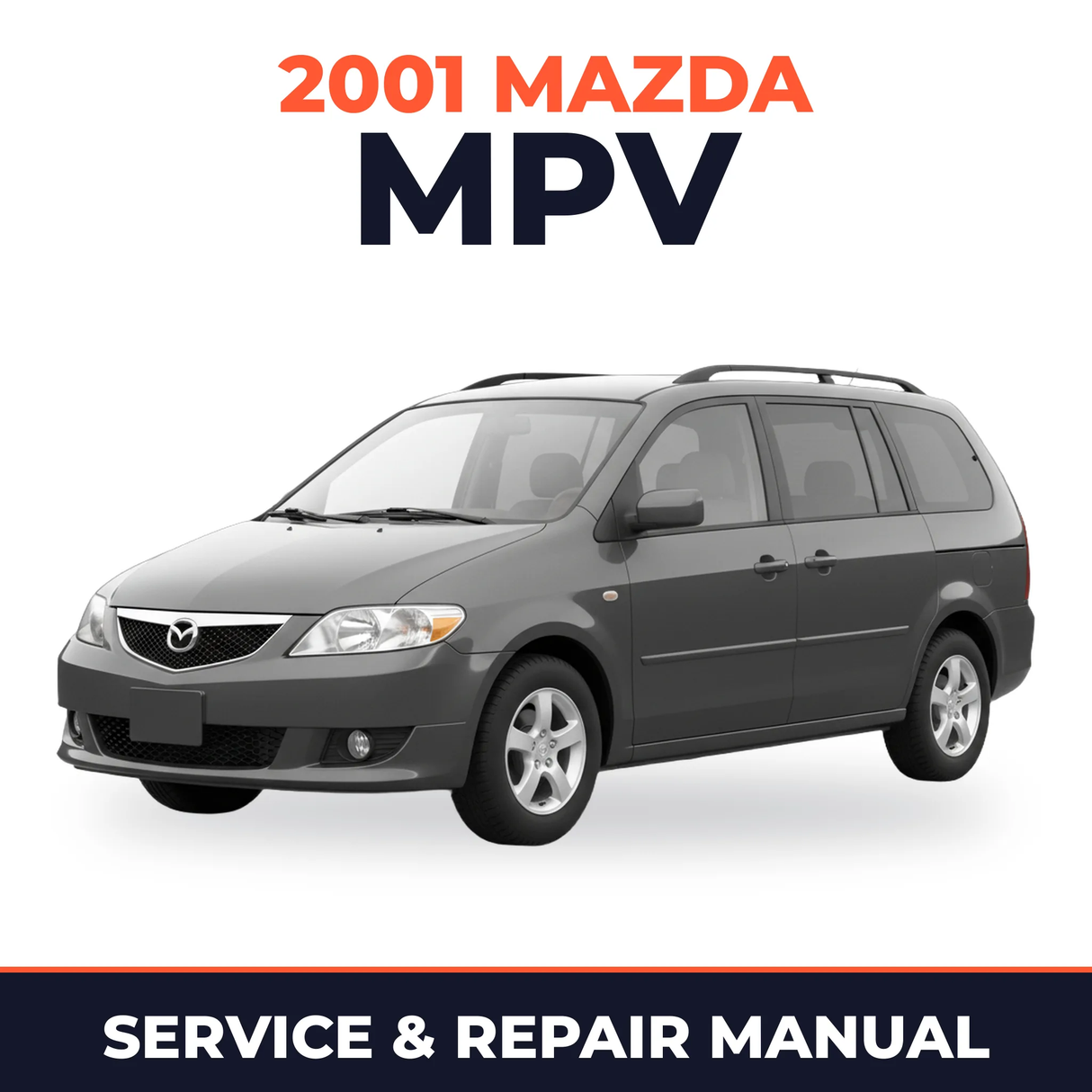 2001 Mazda MPV Service and Repair Manual