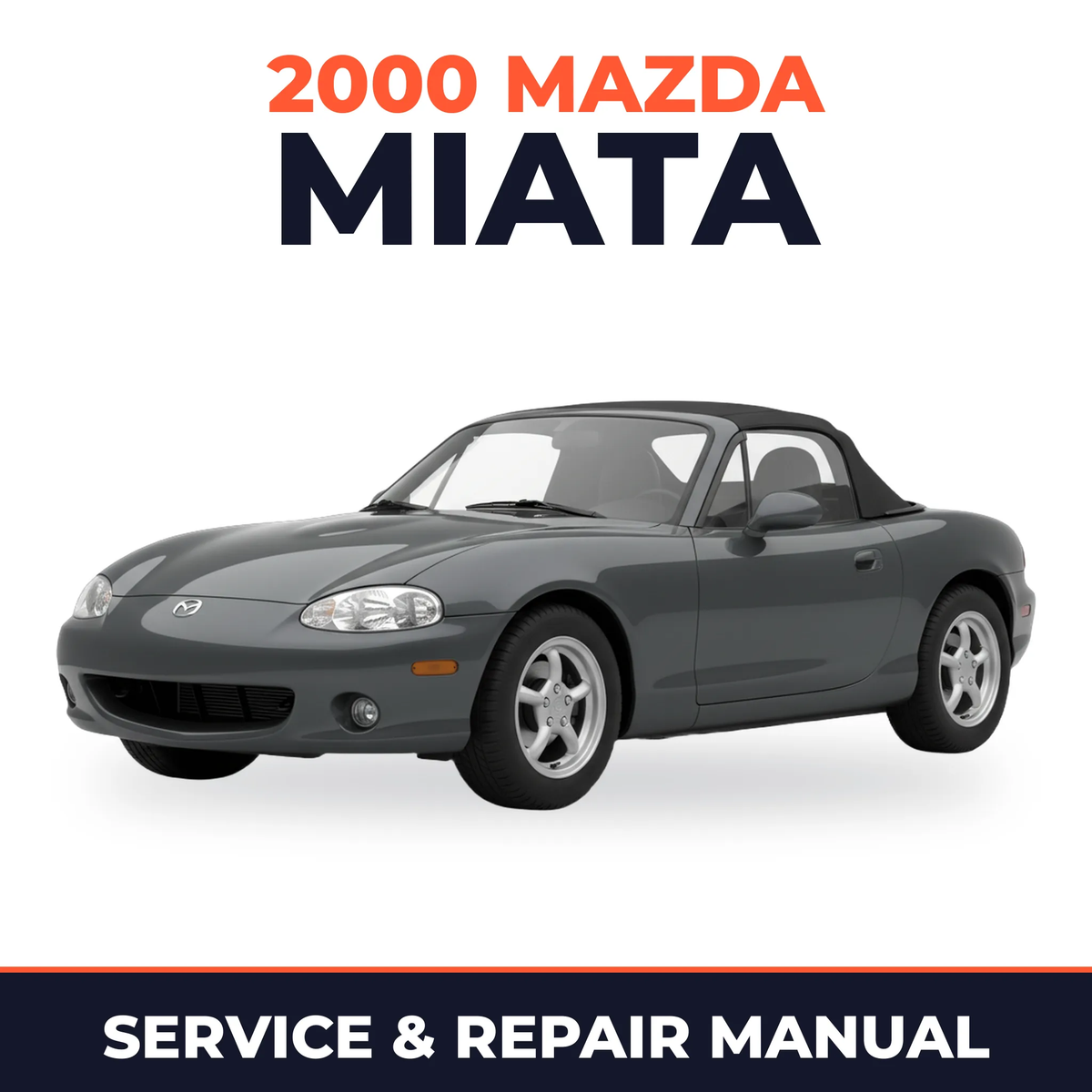 2000 Mazda Miata Service and Repair Manual
