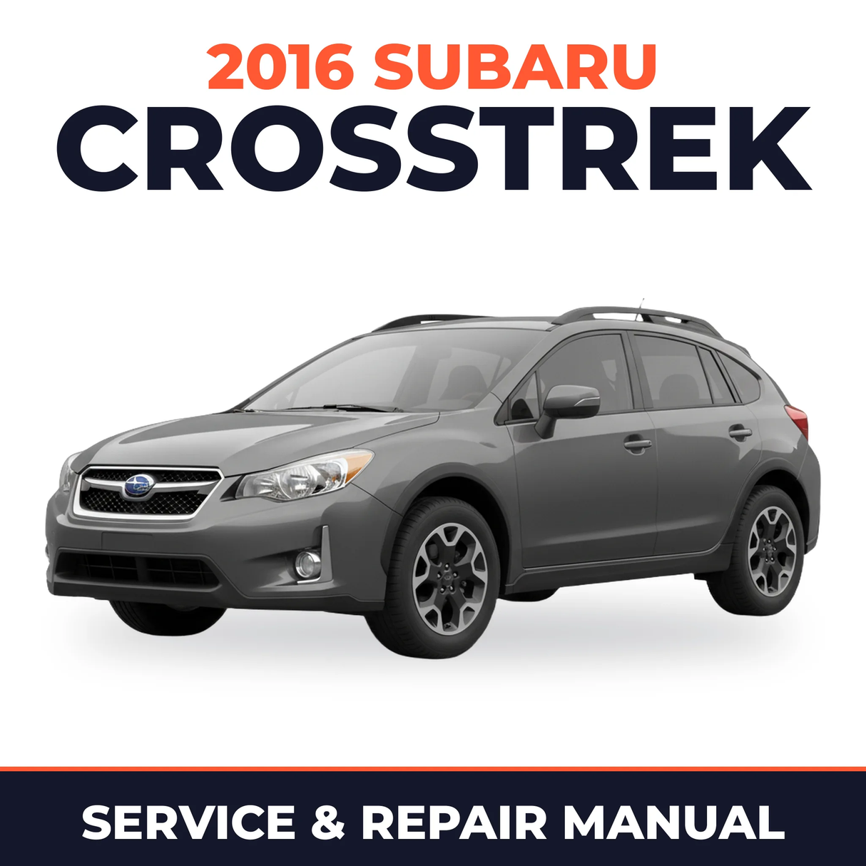 2016 Subaru Crosstrek Service and Repair Manual