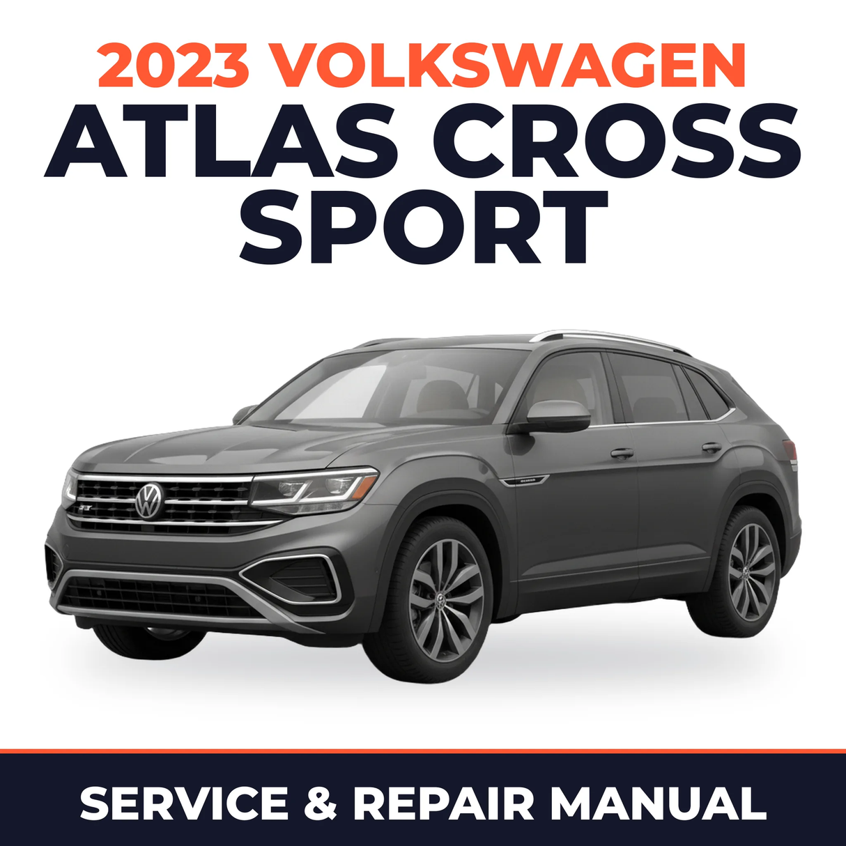 2023 Volkswagen Atlas Cross Sport Service and Repair Manual