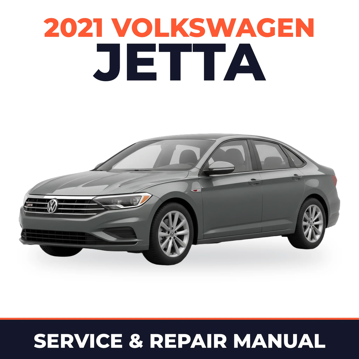 2021 Volkswagen Jetta Service and Repair Manual