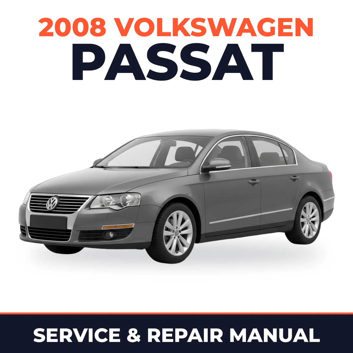 2008 Volkswagen Passat Service and Repair Manual