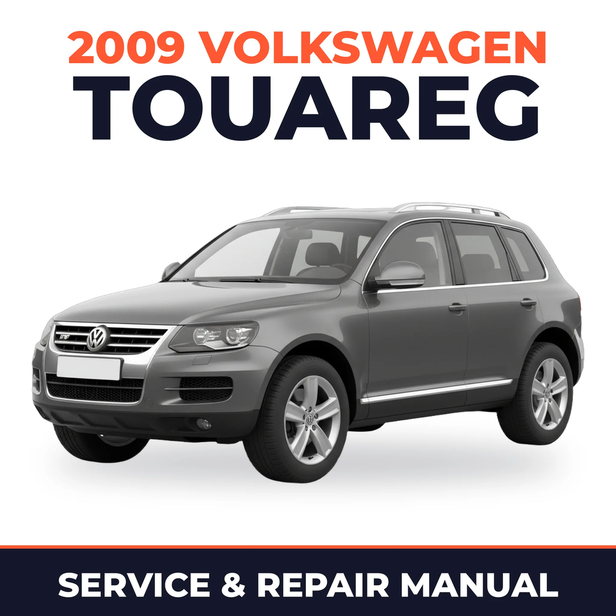 2009 Volkswagen Touareg Service and Repair Manual