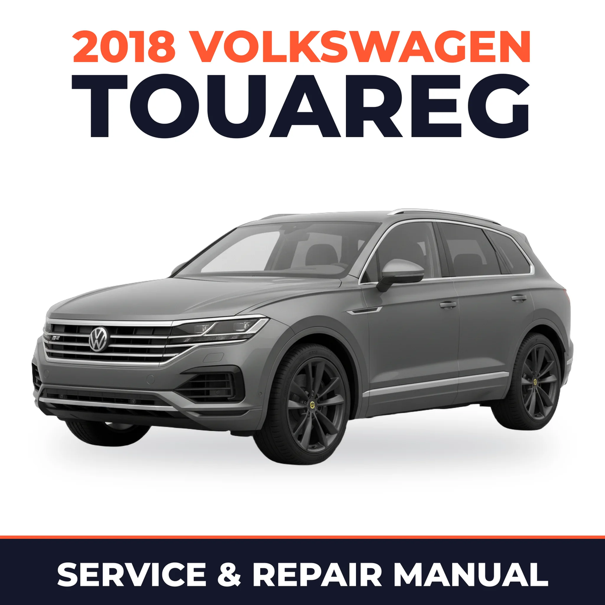 2018 Volkswagen Touareg Service and Repair Manual