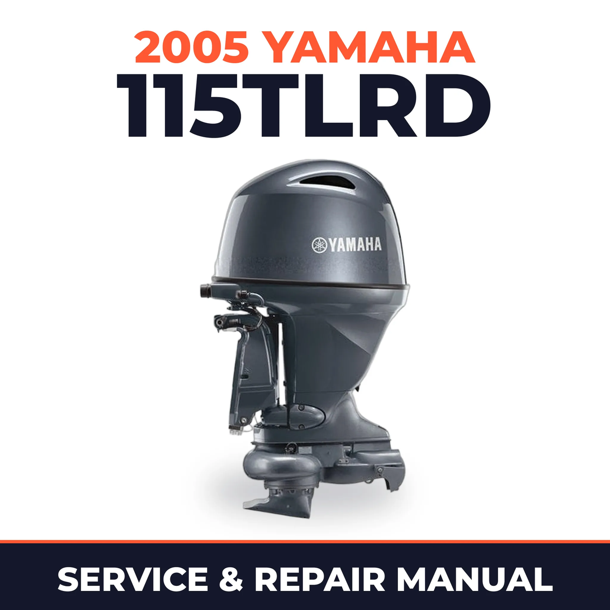 2005 Yamaha 115TLRD 2 stroke Service and Repair Manual