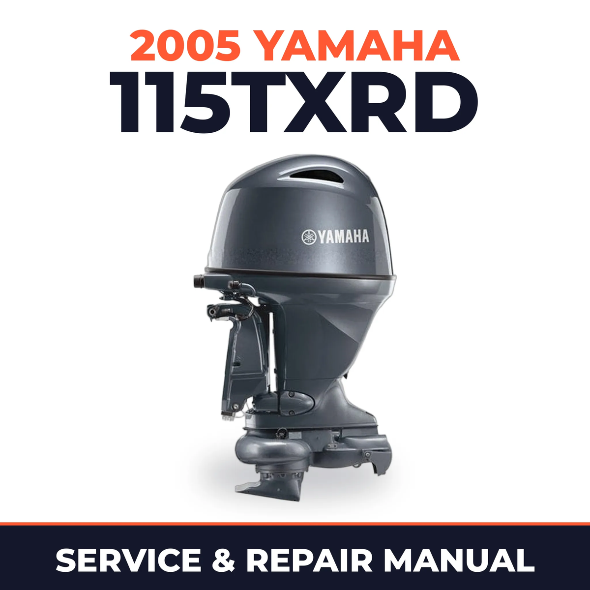 2005 Yamaha 115TXRD 2 stroke Service and Repair Manual