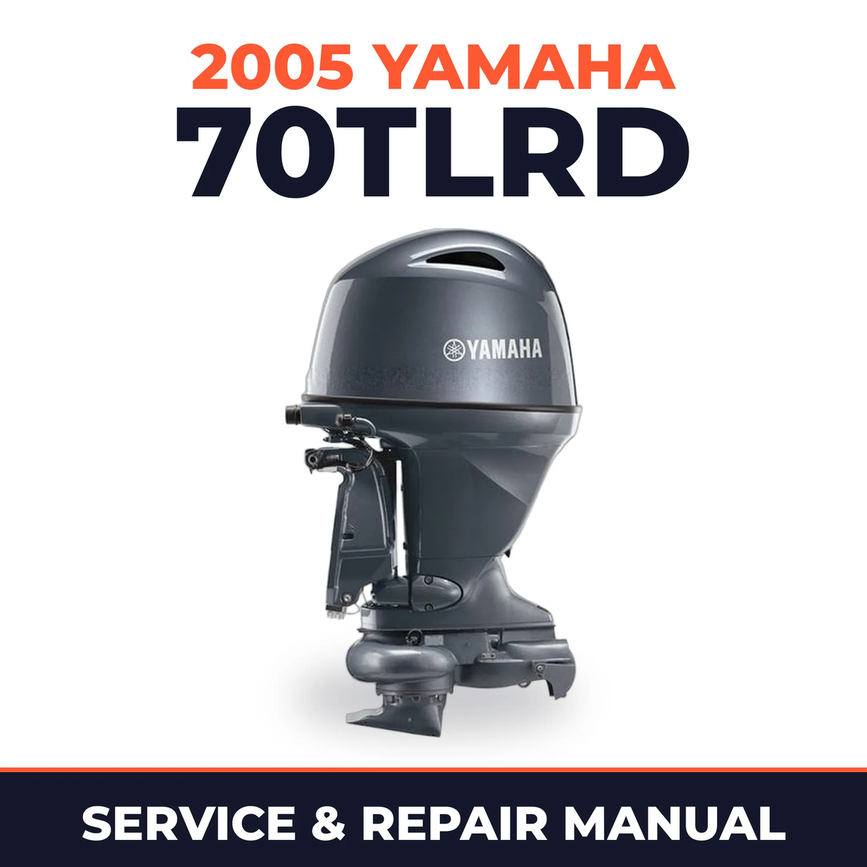 2005 Yamaha 70TLRD 2 stroke Service and Repair Manual
