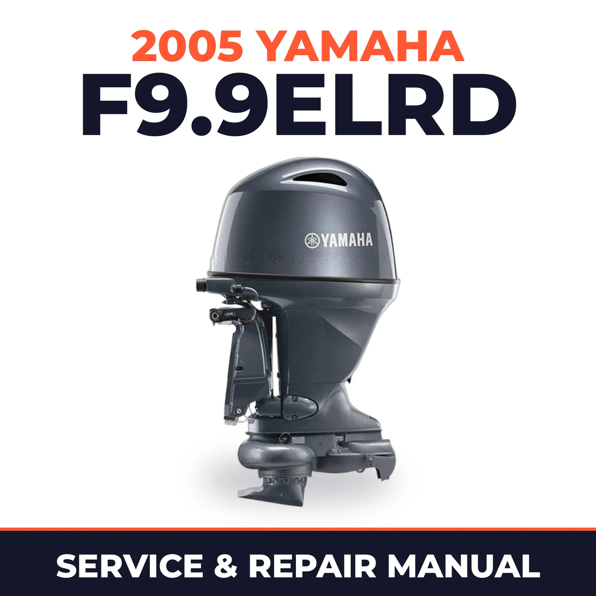 2005 Yamaha F9.9ELRD 4 stroke Service and Repair Manual