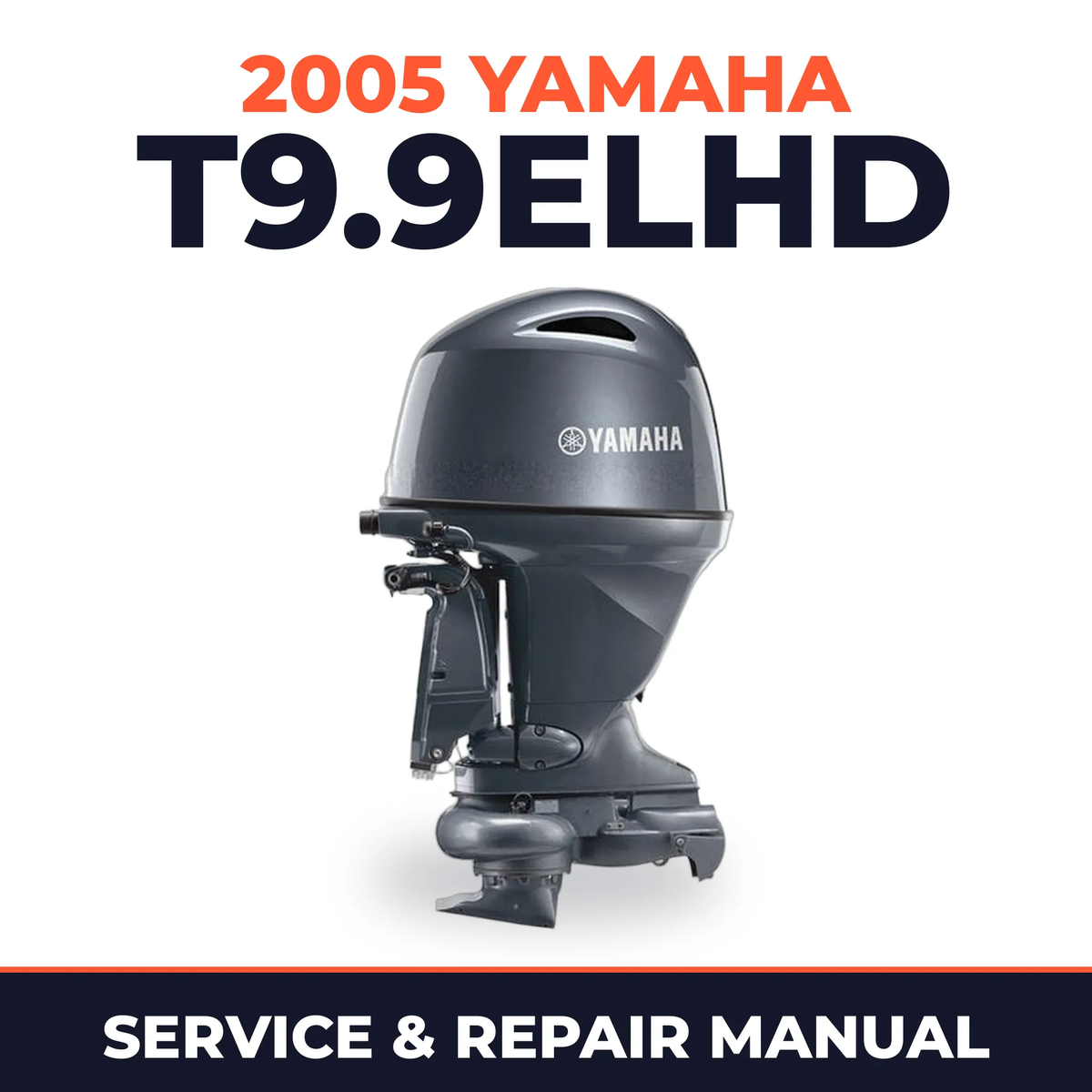 2005 Yamaha T9.9ELHD 4 stroke Service and Repair Manual