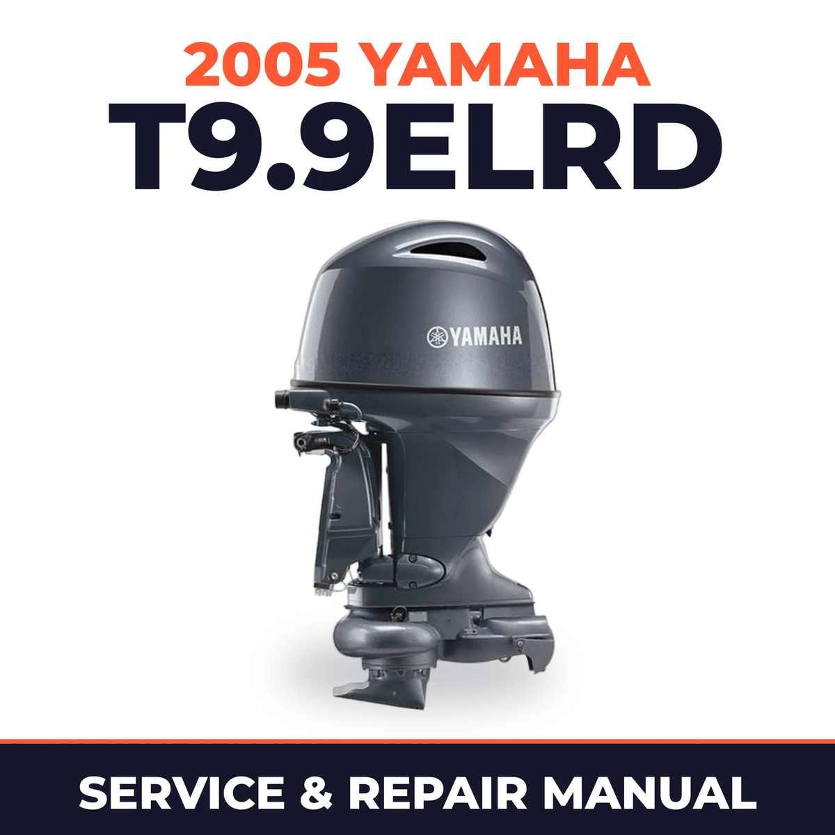 2005 Yamaha T9.9ELRD 4 stroke Service and Repair Manual