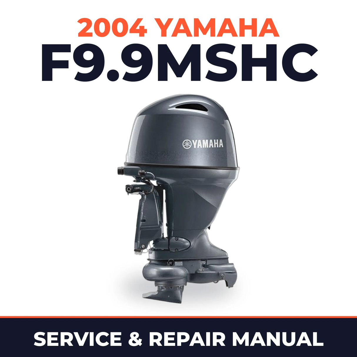 2004 Yamaha F9.9MSHC 4 stroke Service and Repair Manual