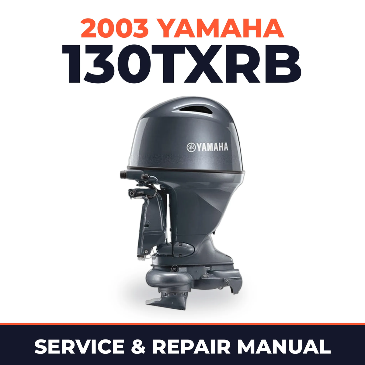 2003 Yamaha 130TXRB 2 stroke Service and Repair Manual