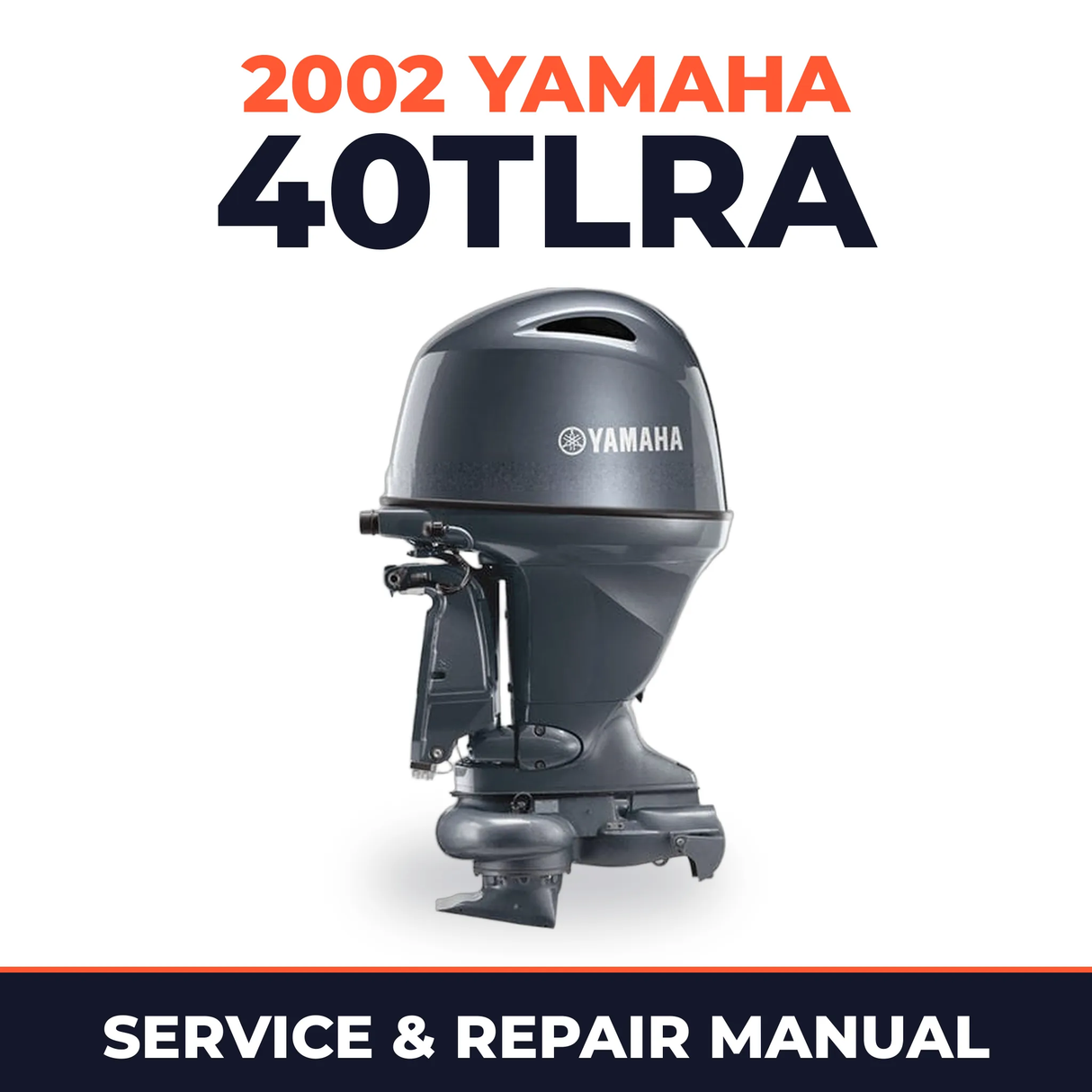 2002 Yamaha 40TLRA 2 stroke Service and Repair Manual