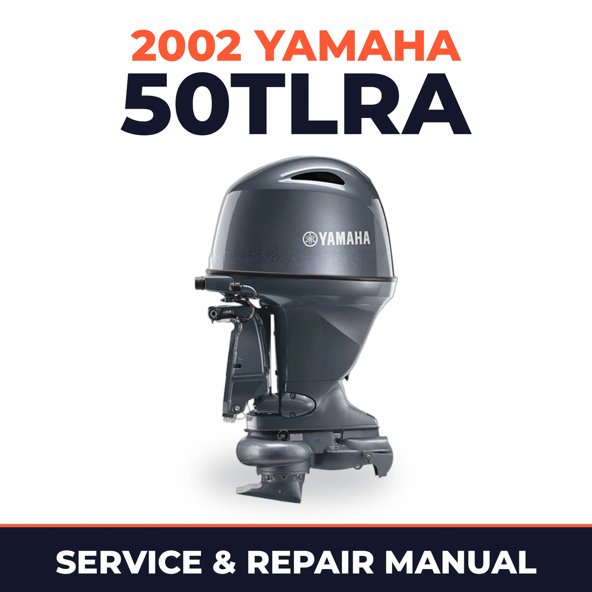 2002 Yamaha 50TLRA 2 stroke Service and Repair Manual