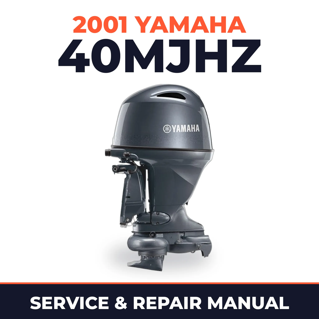2001 Yamaha 40MJHZ 2 stroke Service and Repair Manual
