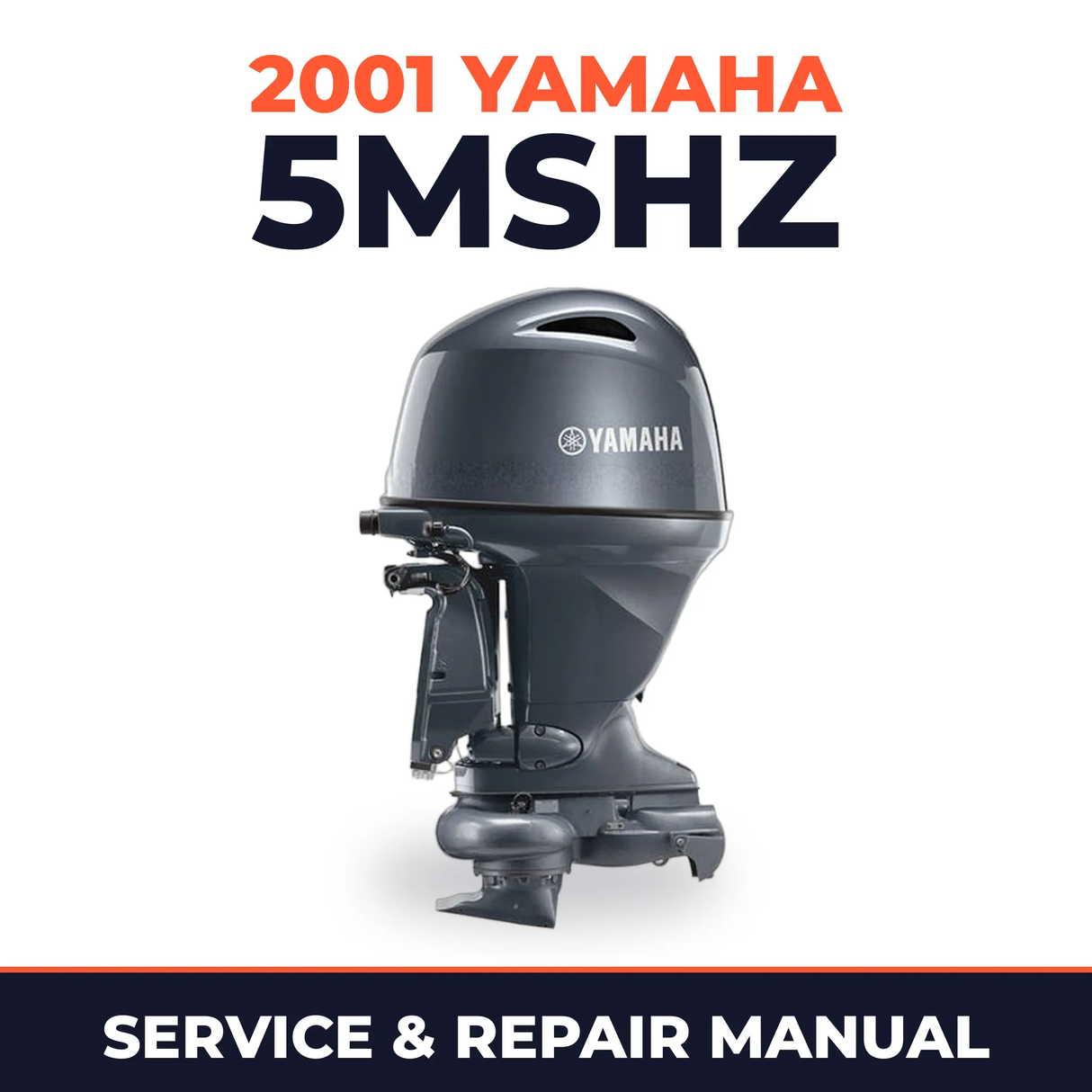 2001 Yamaha 5MSHZ 2 stroke Service and Repair Manual