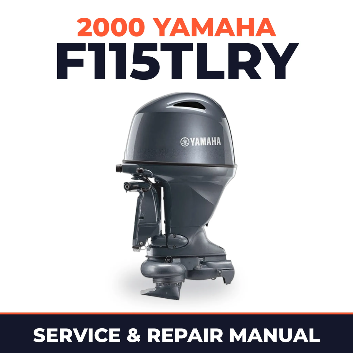 2000 Yamaha F115TLRY 4 stroke Service and Repair Manual