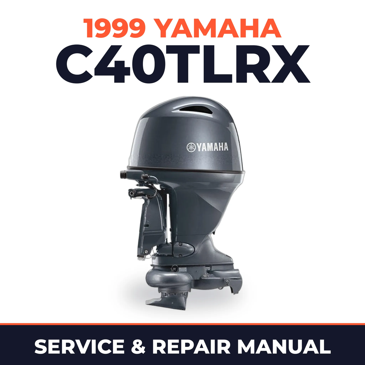 1999 Yamaha C40TLRX 2 stroke Service and Repair Manual