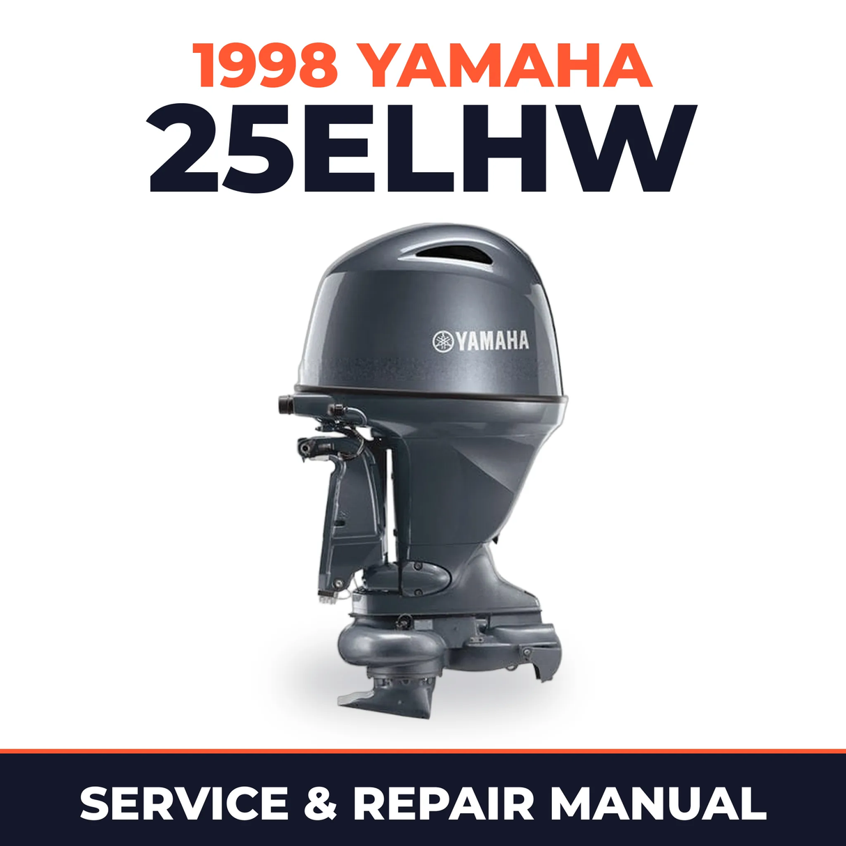 1998 Yamaha 25ELHW 2 stroke Service and Repair Manual
