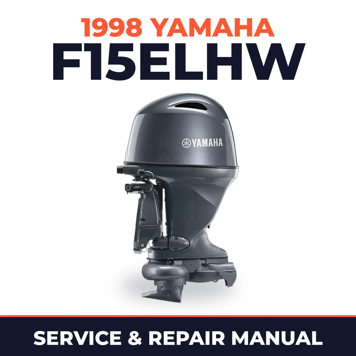 1998 Yamaha F15ELHW 4 stroke Service and Repair Manual