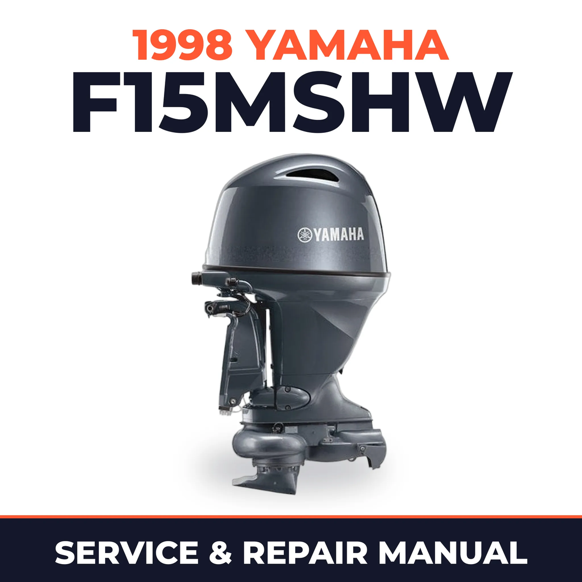 1998 Yamaha F15MSHW 4 stroke Service and Repair Manual