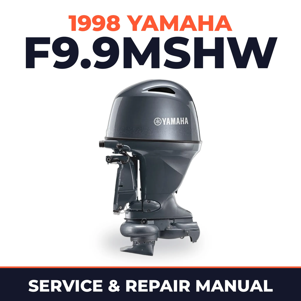1998 Yamaha F9.9MSHW 4 stroke Service and Repair Manual