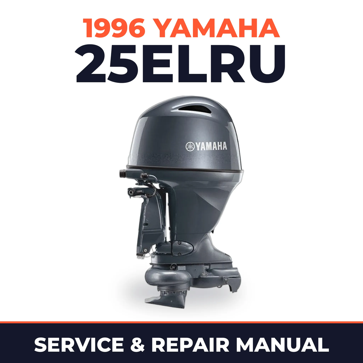1996 Yamaha 25ELRU 2 stroke Service and Repair Manual