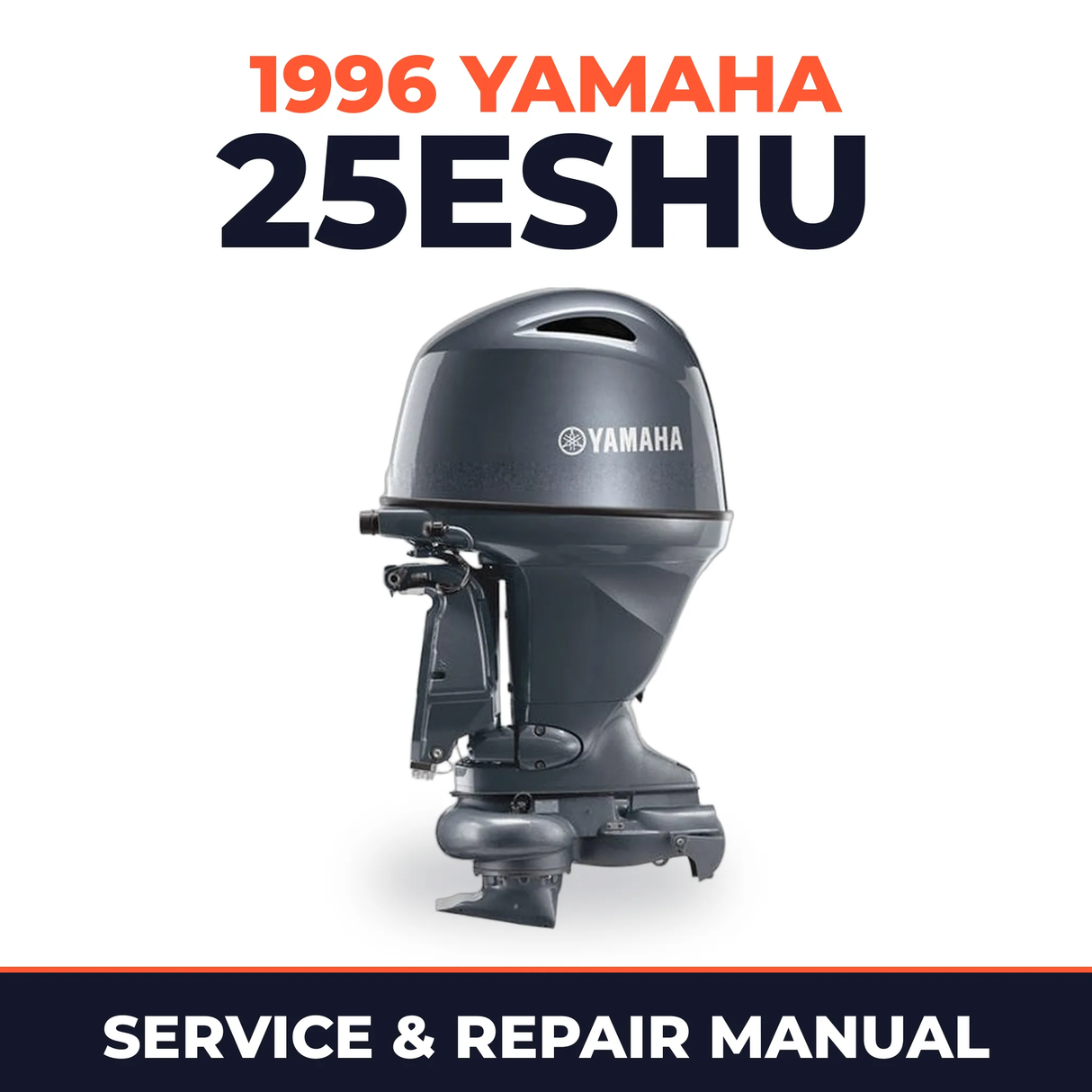 1996 Yamaha 25ESHU 2 stroke Service and Repair Manual