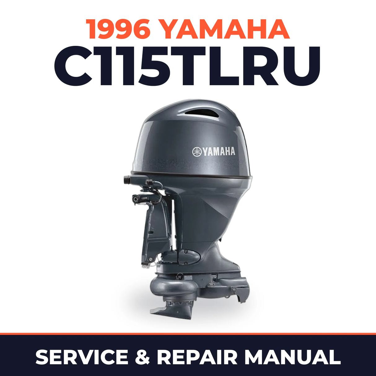 1996 Yamaha C115TLRU 2 stroke Service and Repair Manual