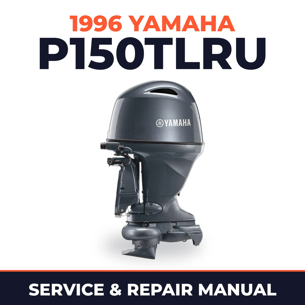 1996 Yamaha P150TLRU 2 stroke Service and Repair Manual