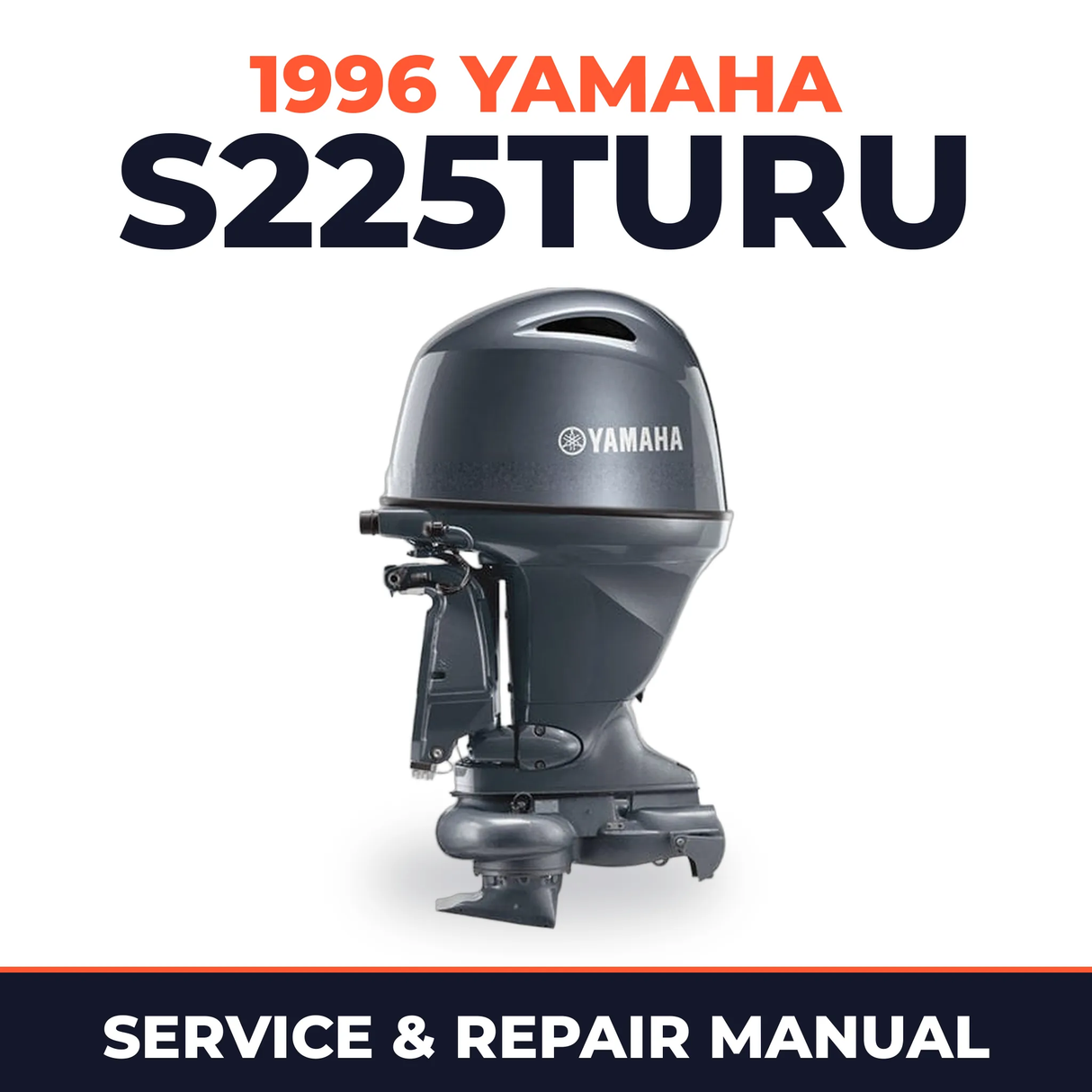 1996 Yamaha S225TURU 2 stroke Service and Repair Manual