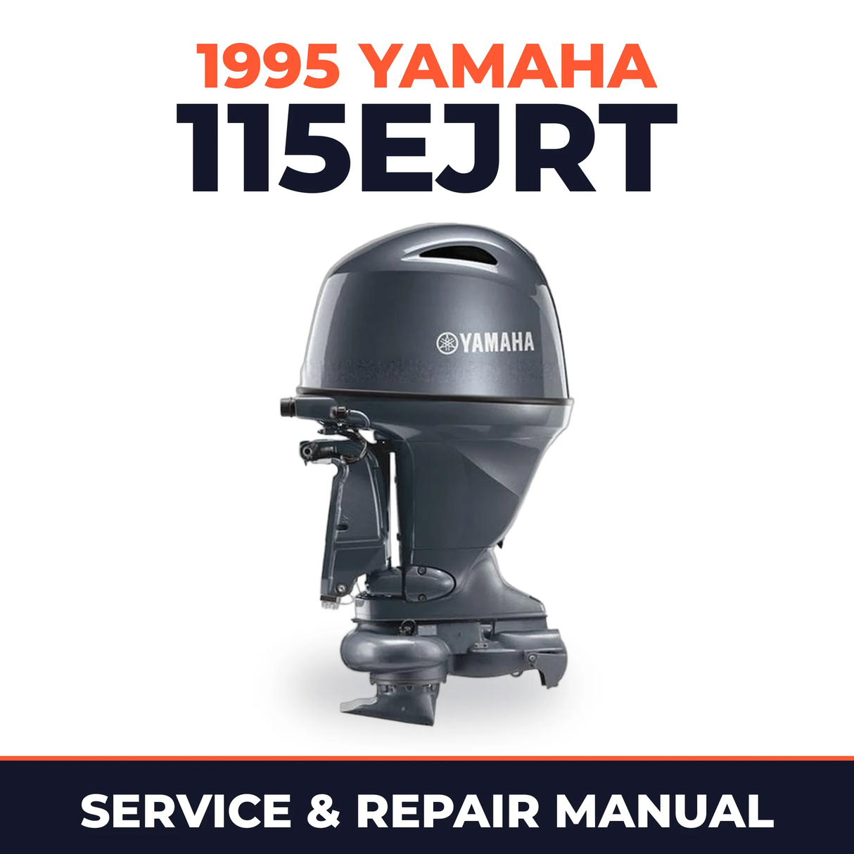 1995 Yamaha 115EJRT 2 stroke Service and Repair Manual