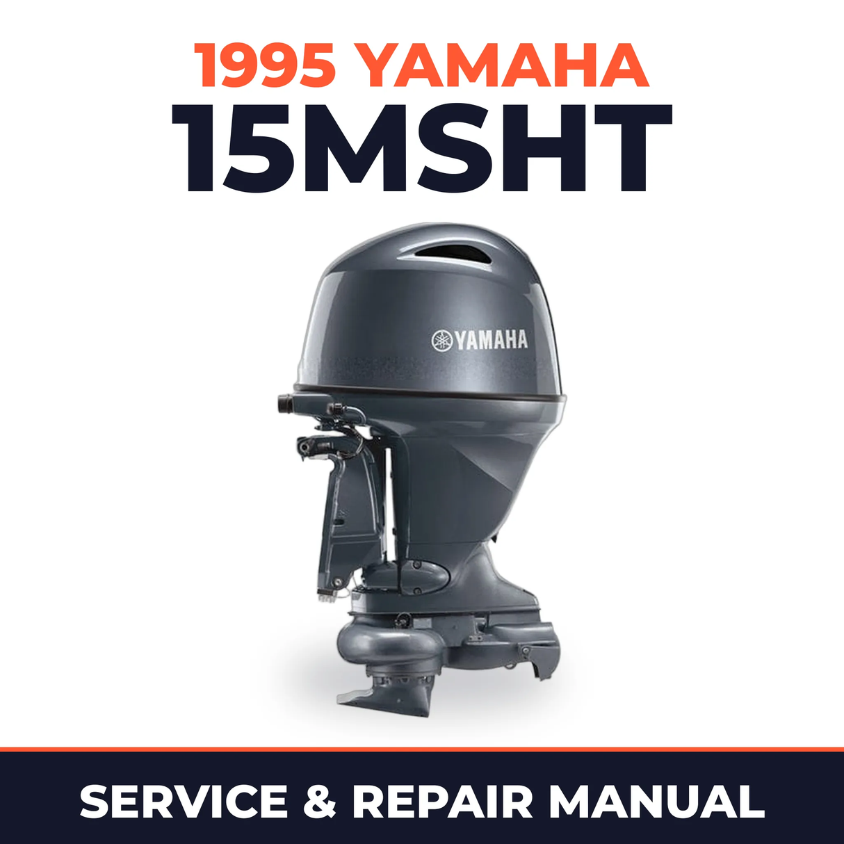 1995 Yamaha 15MSHT 2 stroke Service and Repair Manual
