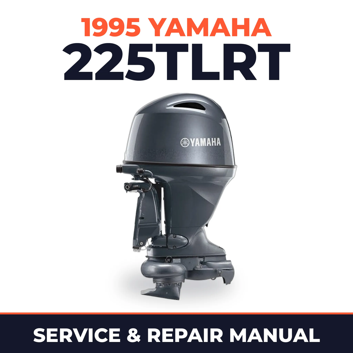 1995 Yamaha 225TLRT 2 stroke Service and Repair Manual