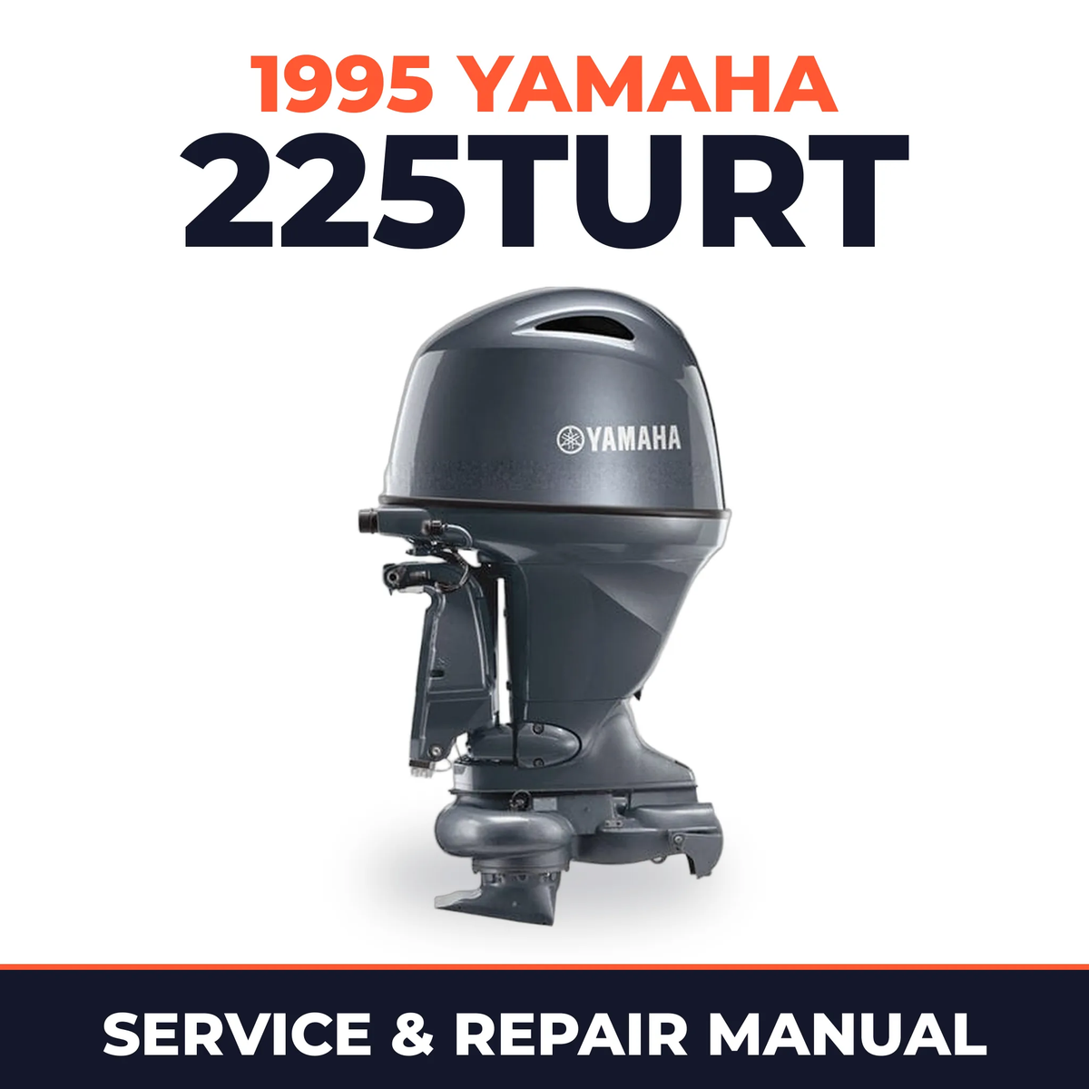 1995 Yamaha 225TURT 2 stroke Service and Repair Manual