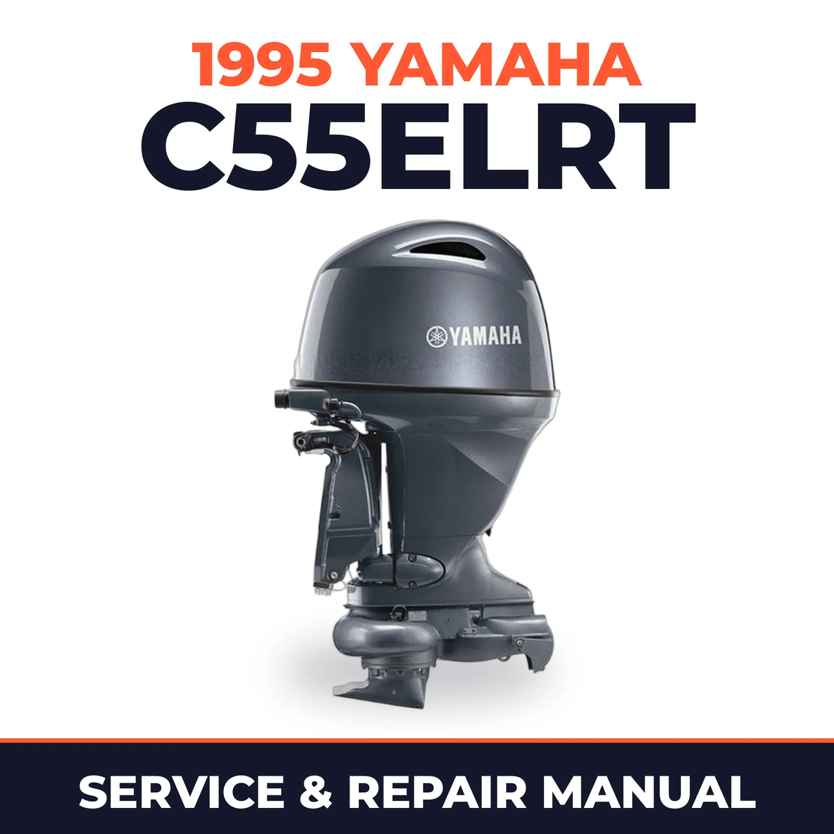 1995 Yamaha C55ELRT 2 stroke Service and Repair Manual