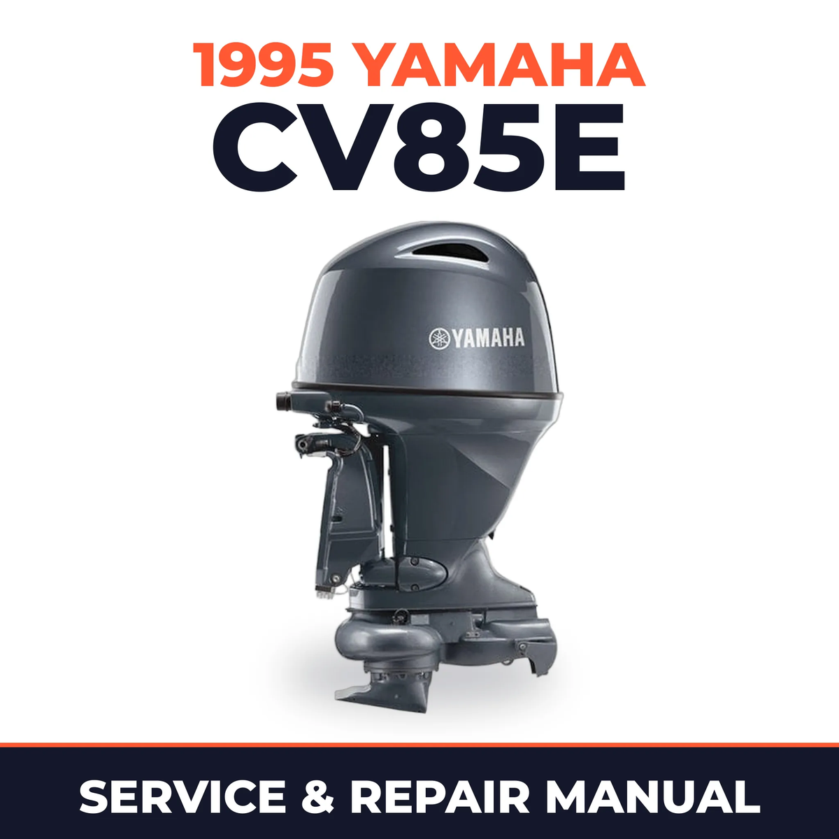 1995 Yamaha CV85E 2 stroke Service and Repair Manual