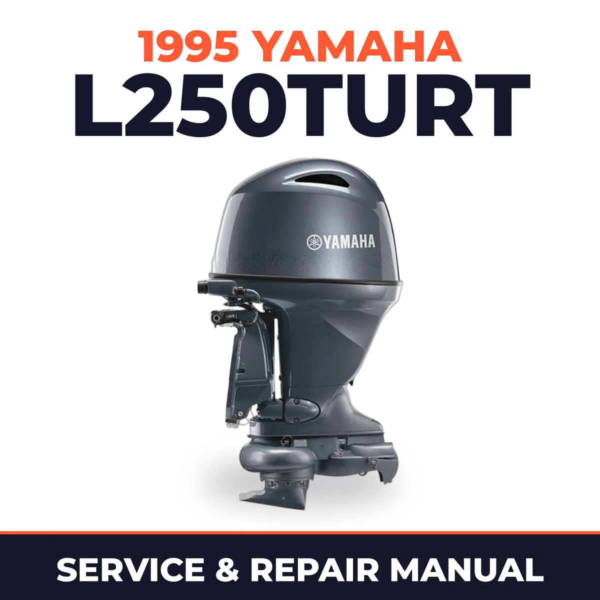 1995 Yamaha L250TURT 2 stroke Service and Repair Manual