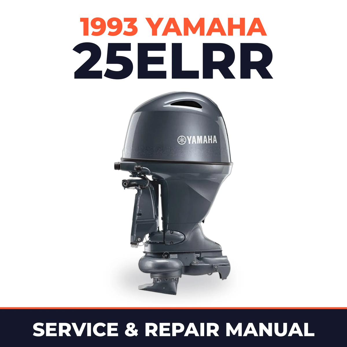 1993 Yamaha 25ELRR 2 stroke Service and Repair Manual