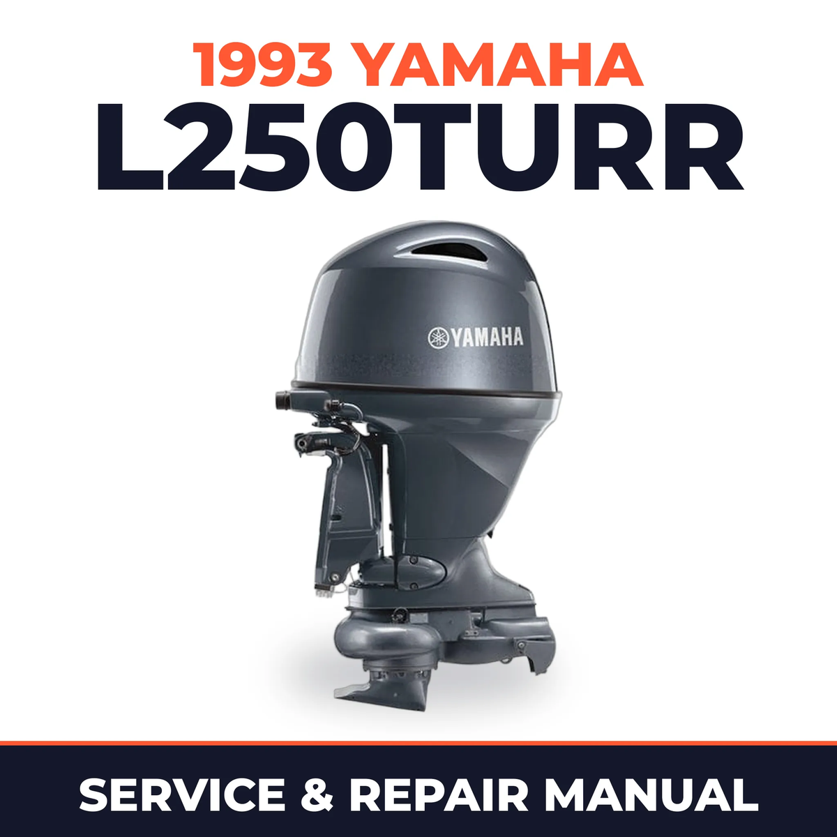1993 Yamaha L250TURR 2 stroke Service and Repair Manual
