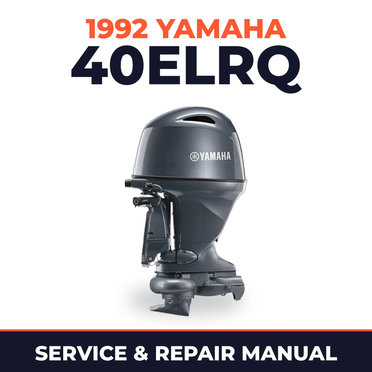 1992 Yamaha 40ELRQ 2 stroke Service and Repair Manual