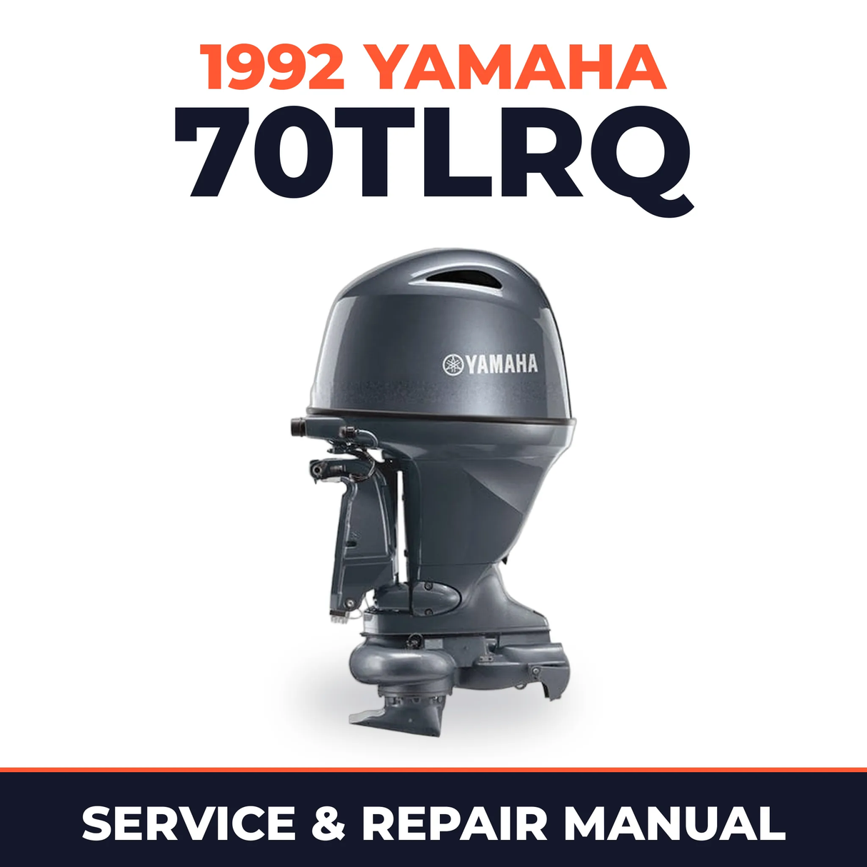 1992 Yamaha 70TLRQ 2 stroke Service and Repair Manual