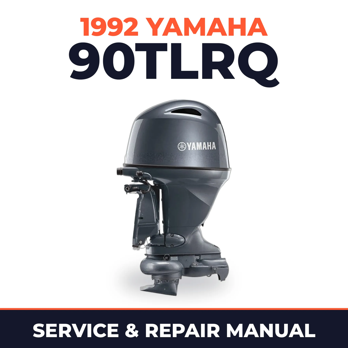 1992 Yamaha 90TLRQ 2 stroke Service and Repair Manual