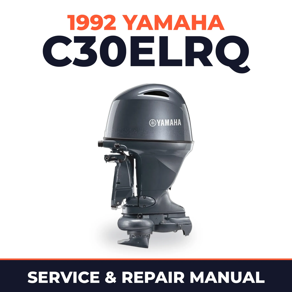 1992 Yamaha C30ELRQ 2 stroke Service and Repair Manual