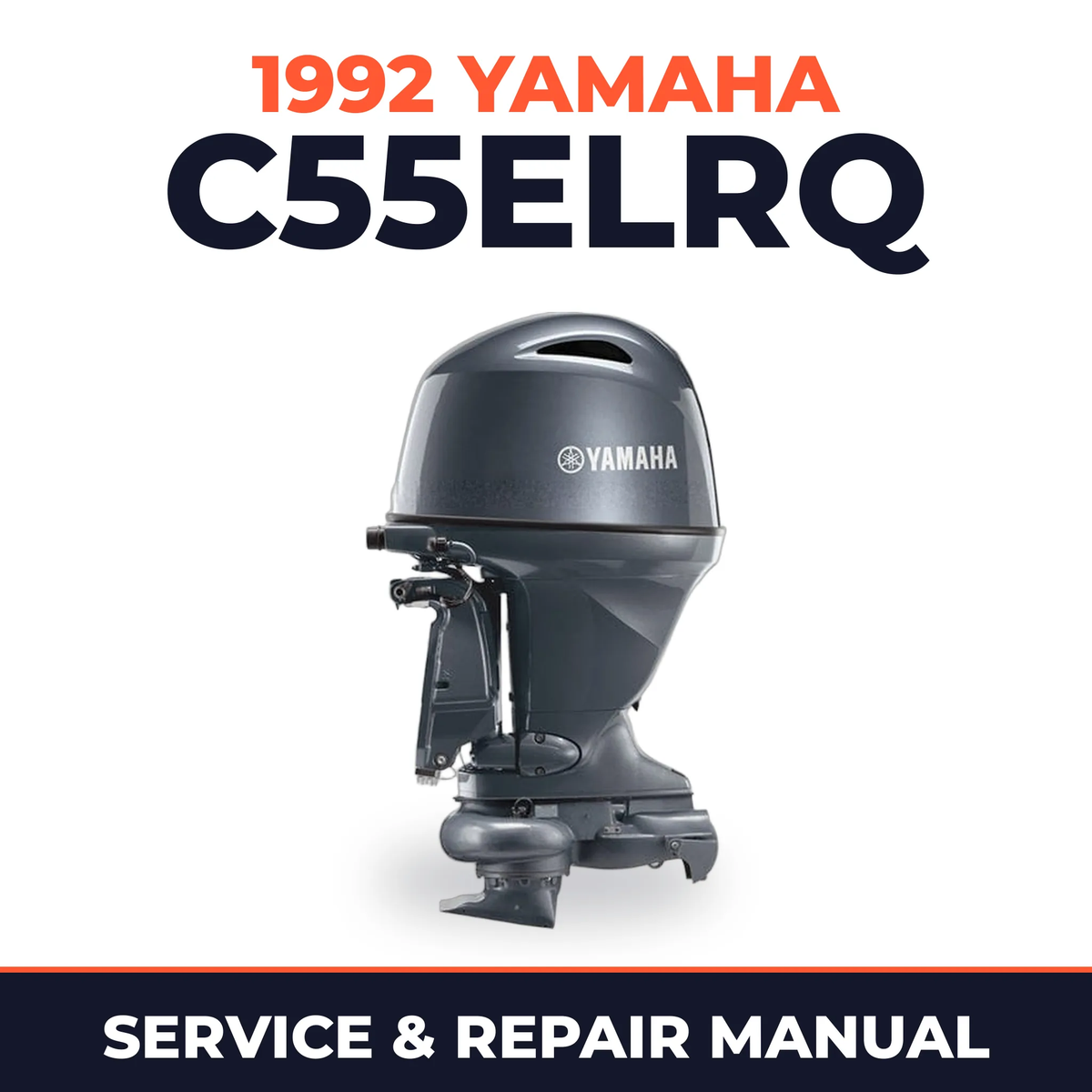 1992 Yamaha C55ELRQ 2 stroke Service and Repair Manual