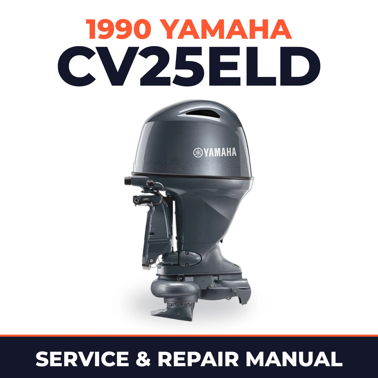 1990 Yamaha CV25ELD 2 stroke Service and Repair Manual