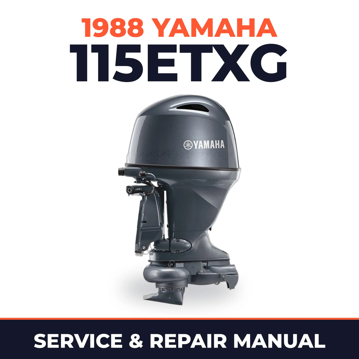 1988 Yamaha 115ETXG 2 stroke Service and Repair Manual