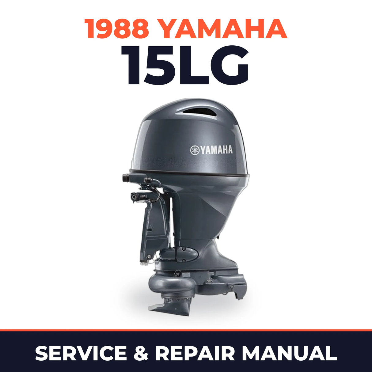 1988 Yamaha 15LG 2 stroke Service and Repair Manual