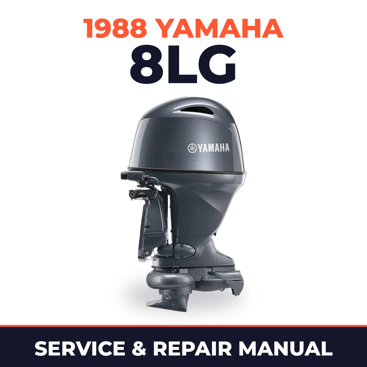 1988 Yamaha 8LG 2 stroke Service and Repair Manual