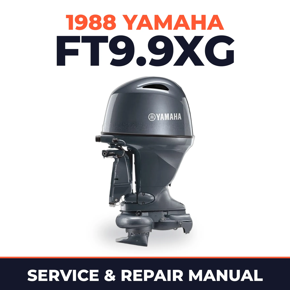 1988 Yamaha FT9.9XG 4 stroke Service and Repair Manual
